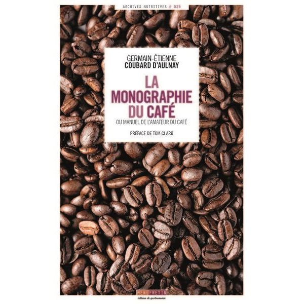 La Monographie du Café